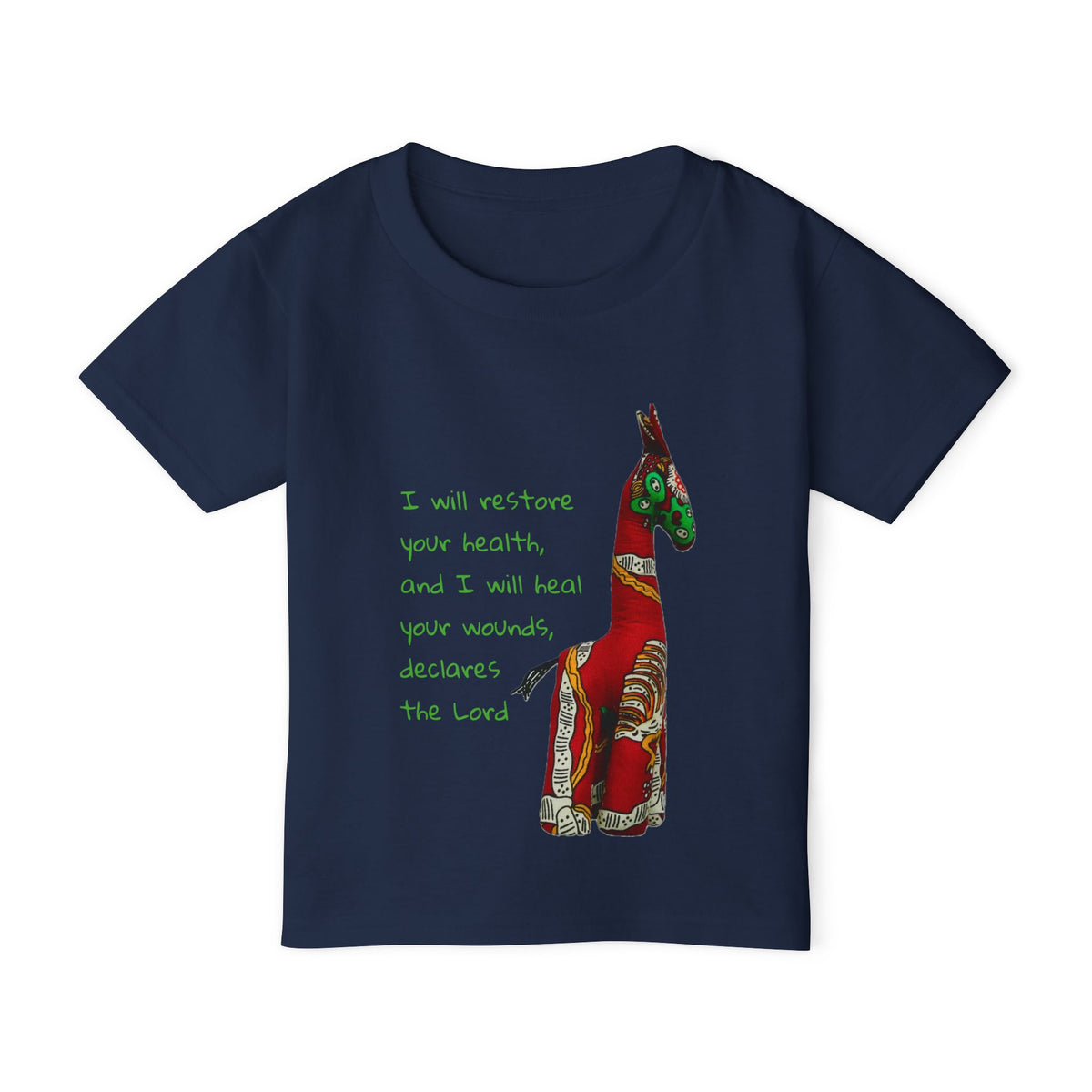 Jeremiah 30:17 Giraffe Scripture Toddler T-Shirt